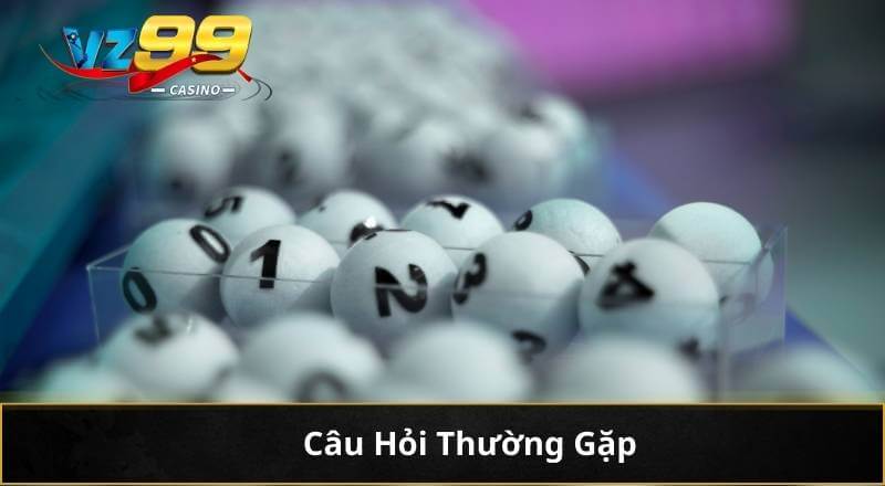 Khám Phá Xổ Số Kiểu Mỹ Tại VZ99: Cơ Hội Đổi Đời Có Thật 5 Câu Hỏi Thường Gặp
